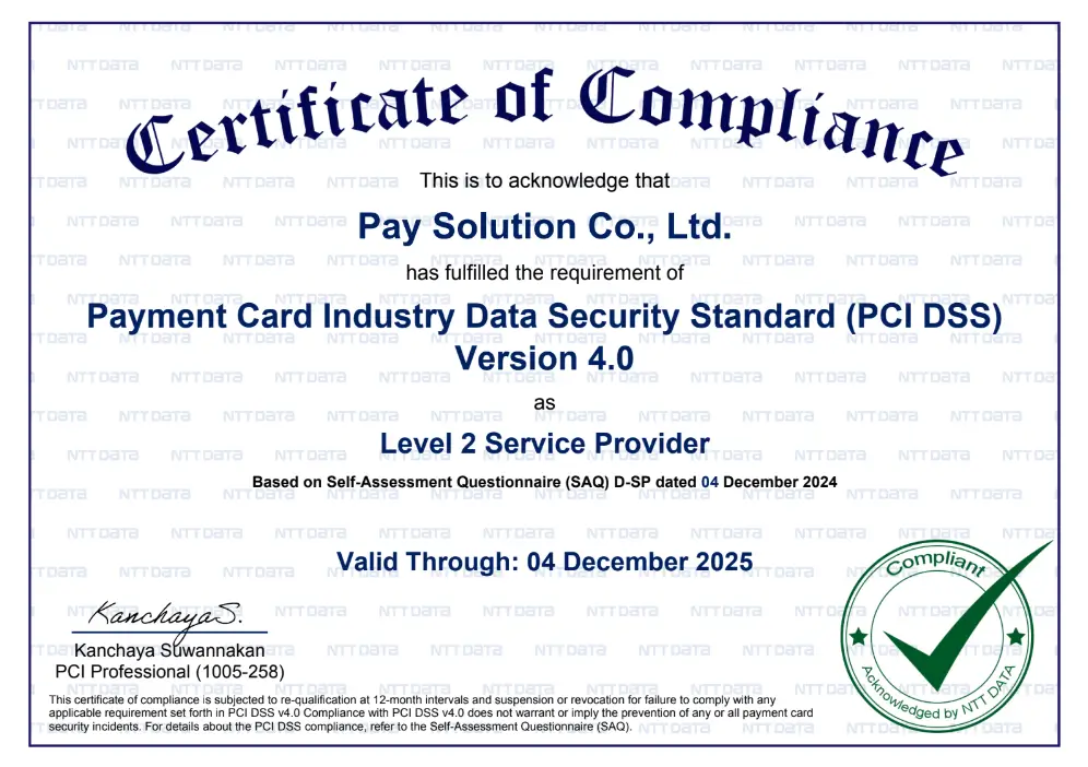 Certificate of Compliance Pay Solutions Payment Card Industry Data Security Standard (PCI DSS) Version 4.0